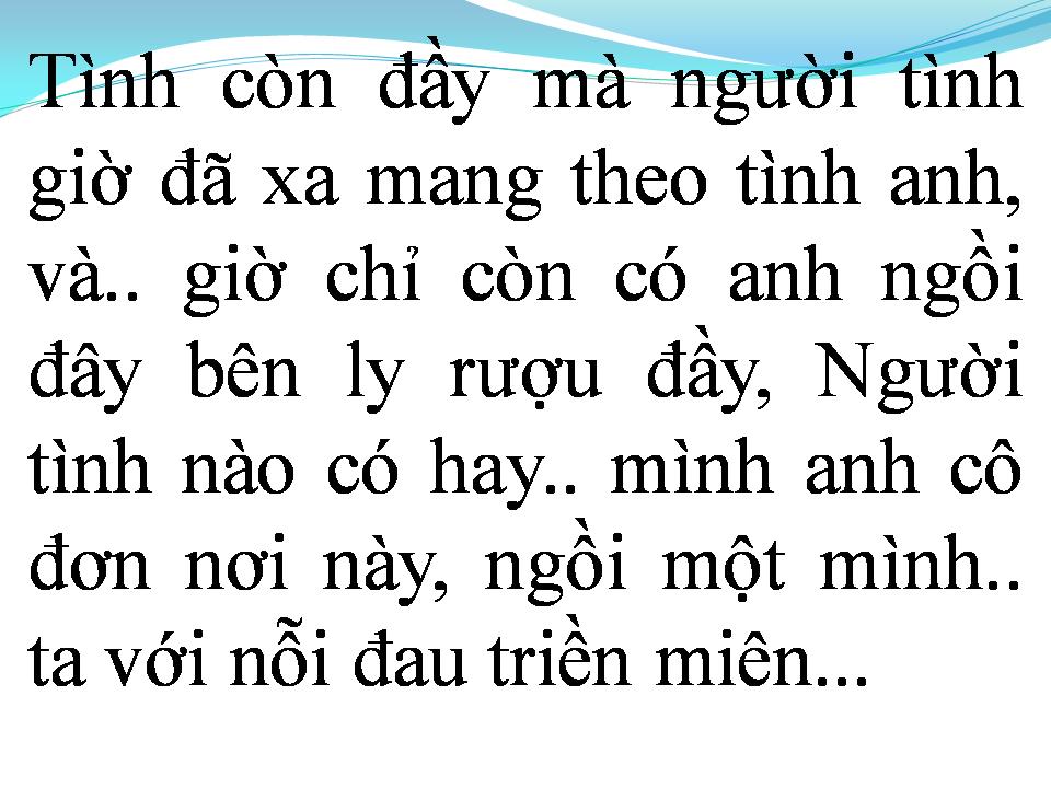 Lời bài hát CHÉN TÌNH BUỒN