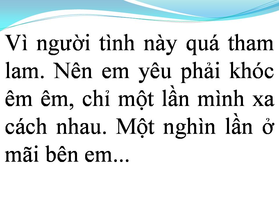 Lời bài hát CHỈ CẦN MỘT GIỌT LỆ