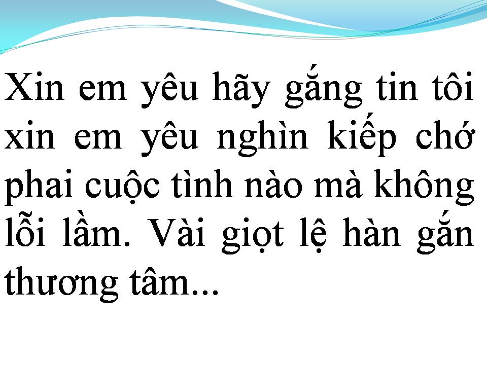 Lời bài hát CHỈ CẦN MỘT GIỌT LỆ