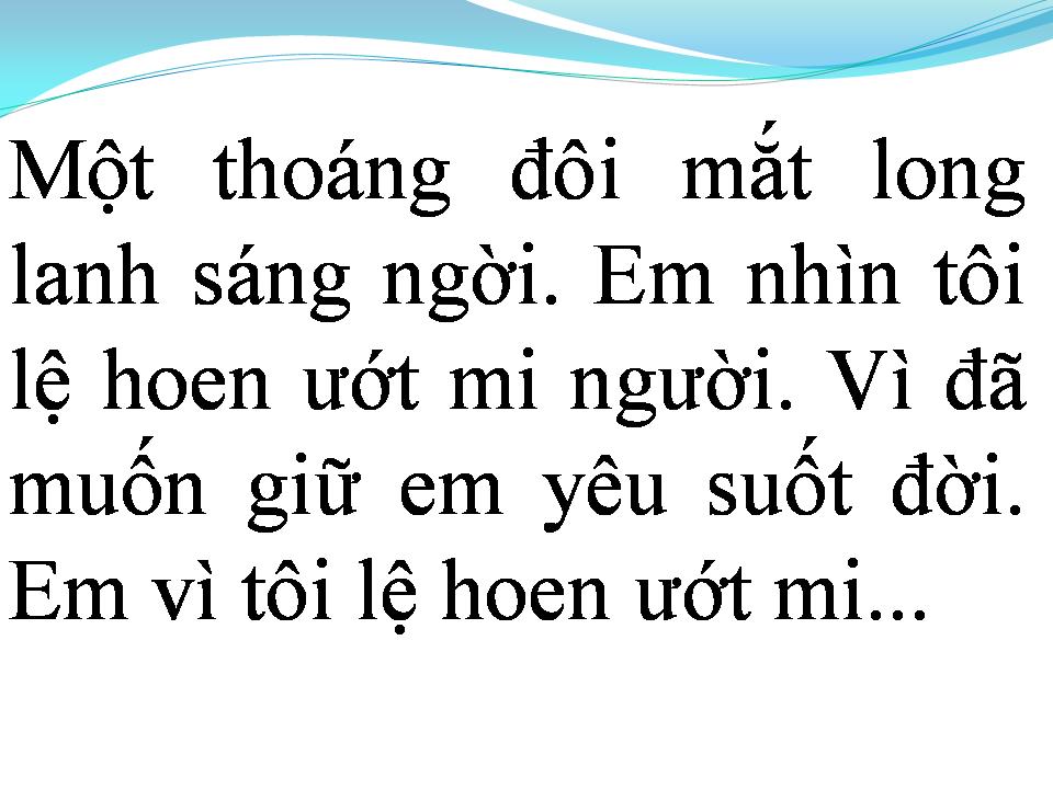 Lời bài hát CHỈ CẦN MỘT GIỌT LỆ