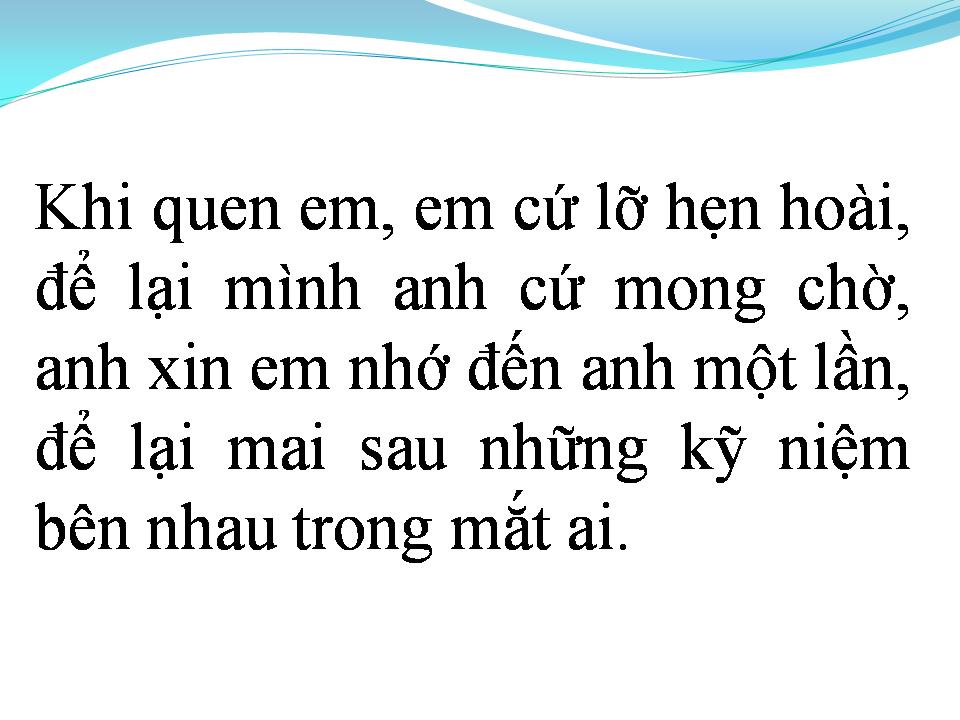 Lời bài hát CHỈ CÓ EM TRONG ĐỜI