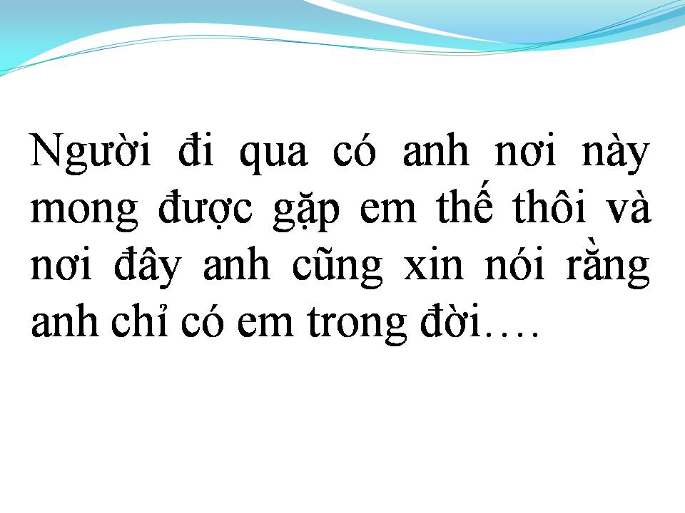 Lời bài hát CHỈ CÓ EM TRONG ĐỜI