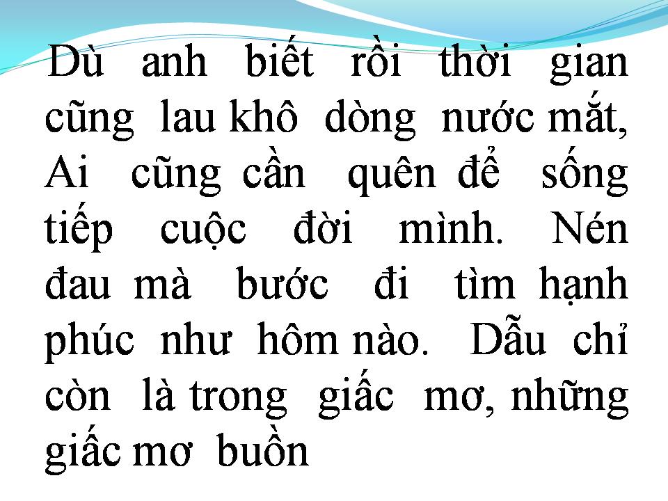 Lời bài hát CHỈ CÒN LÀ GIẤC MƠ