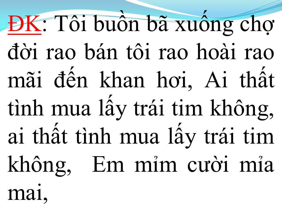 Lời bài hát CHỈ CÒN TRÁI TIM