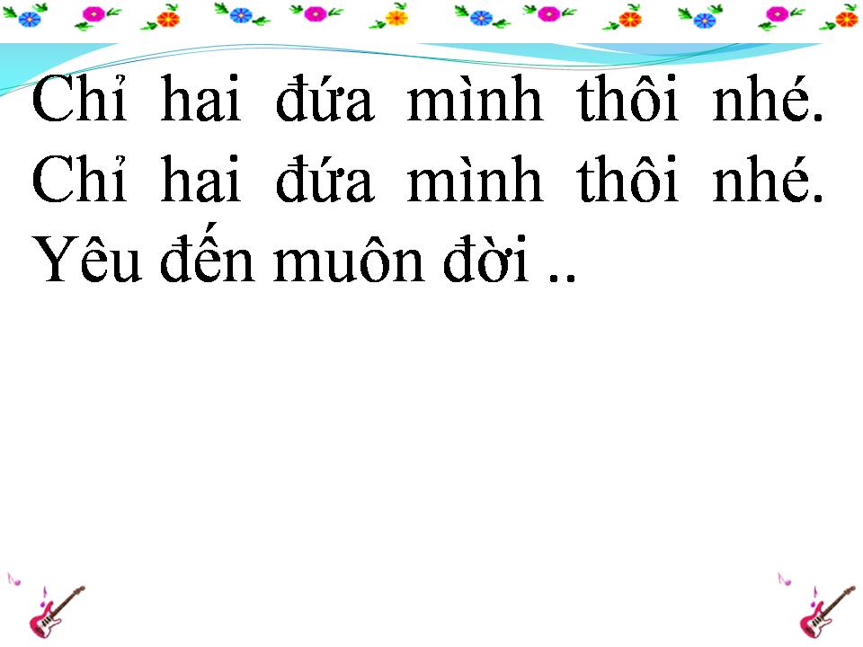 Lời bài hát CHỈ HAI ĐỨA MÌNH