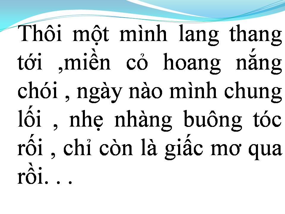Lời bài hát CHỈ LÀ GIẤC MƠ QUA