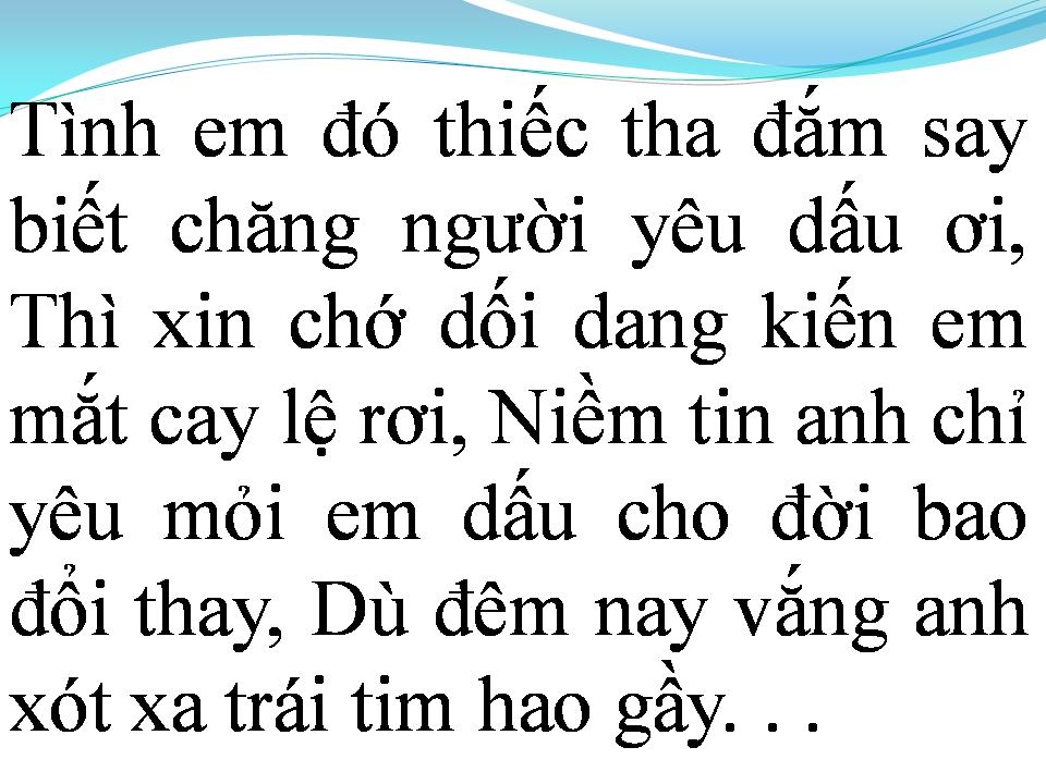Lời bài hát CHỈ MÌNH EM THÔI