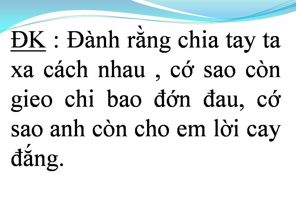 Lời bài hát CHỈ MỘT LẦN THÔI
