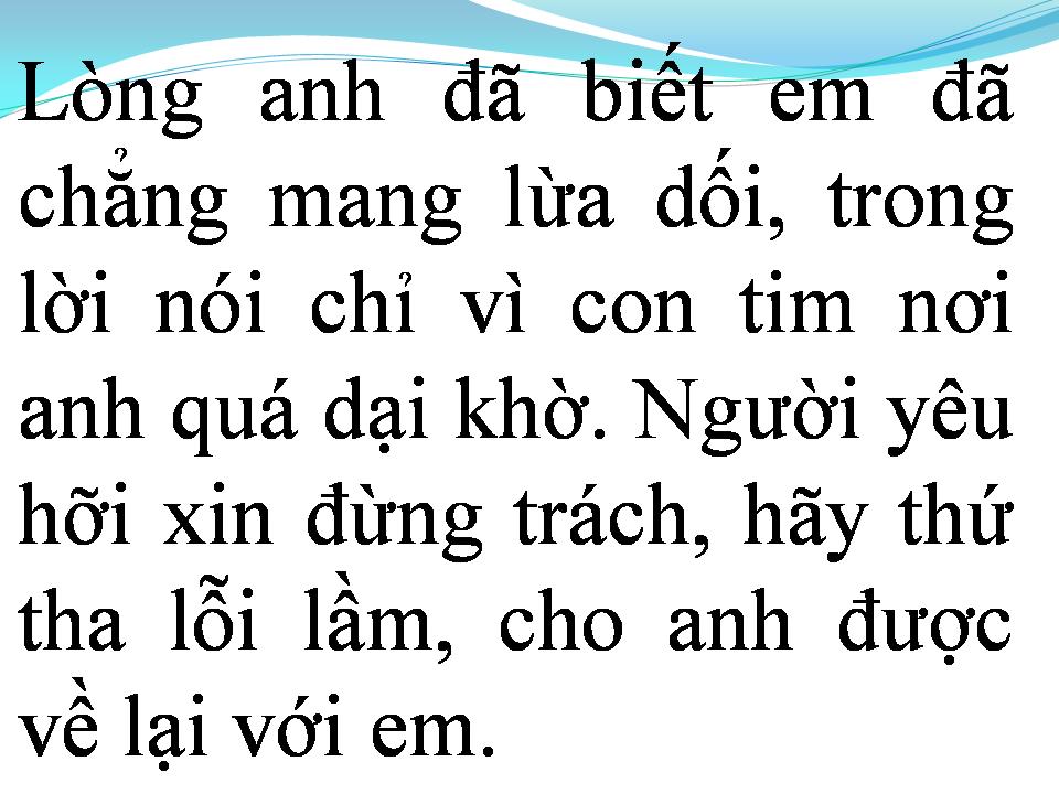 Lời bài hát CHỈ VÌ TÔI KHÔNG TIN
