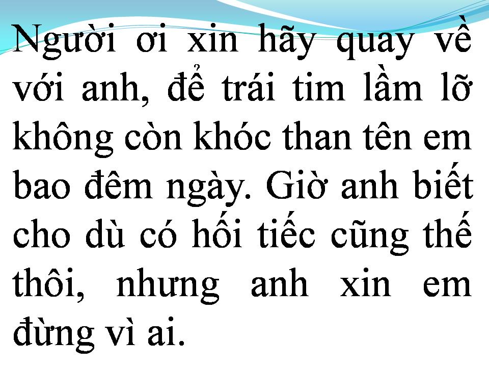 Lời bài hát CHỈ VÌ TÔI KHÔNG TIN