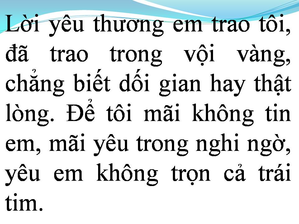 Lời bài hát CHỈ VÌ TÔI KHÔNG TIN
