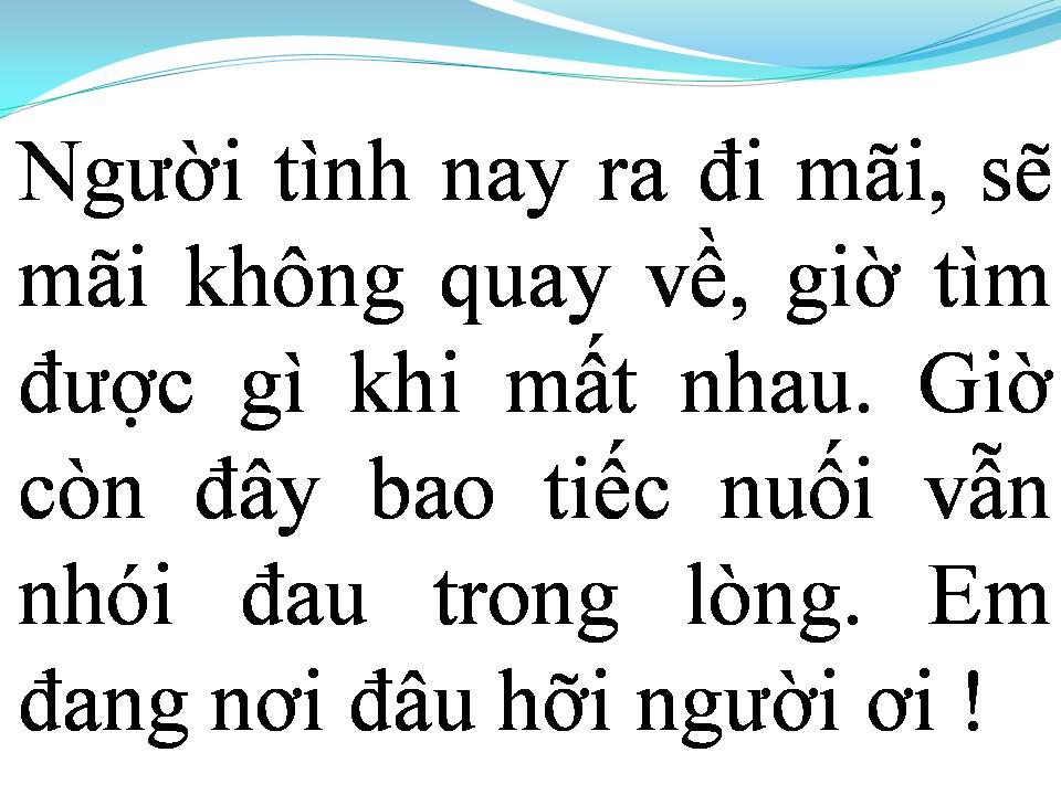 Lời bài hát CHỈ VÌ TÔI KHÔNG TIN