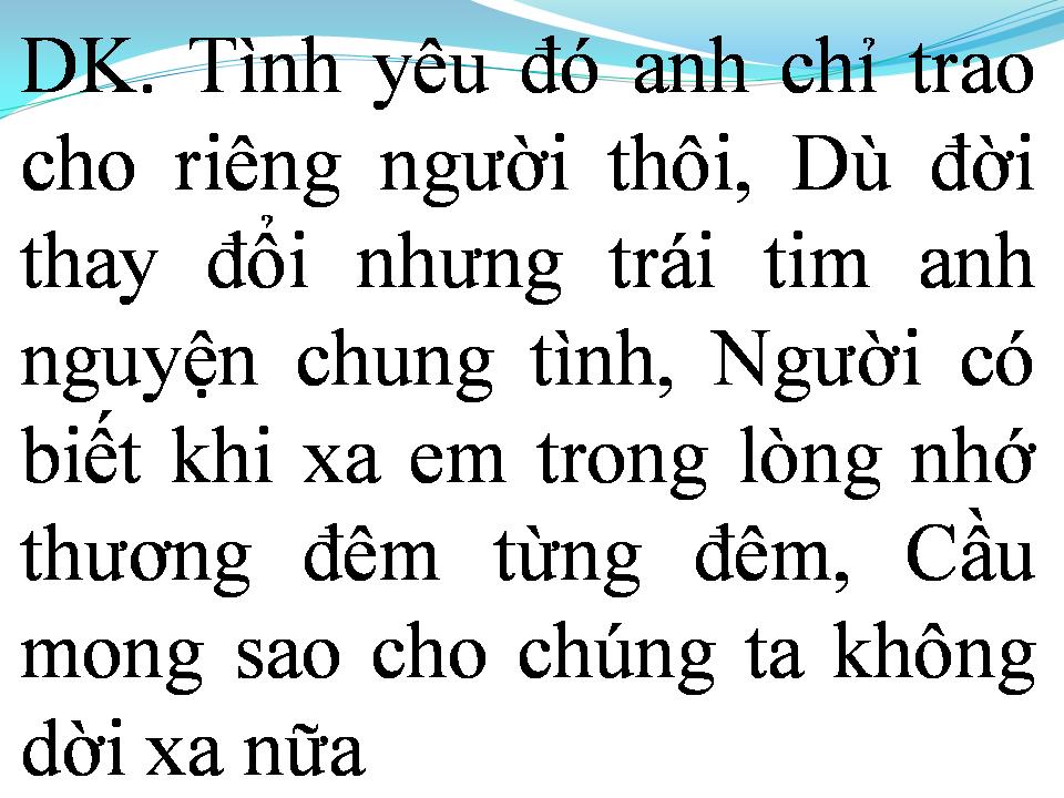 Lời bài hát CHỈ YÊU MÌNH EM