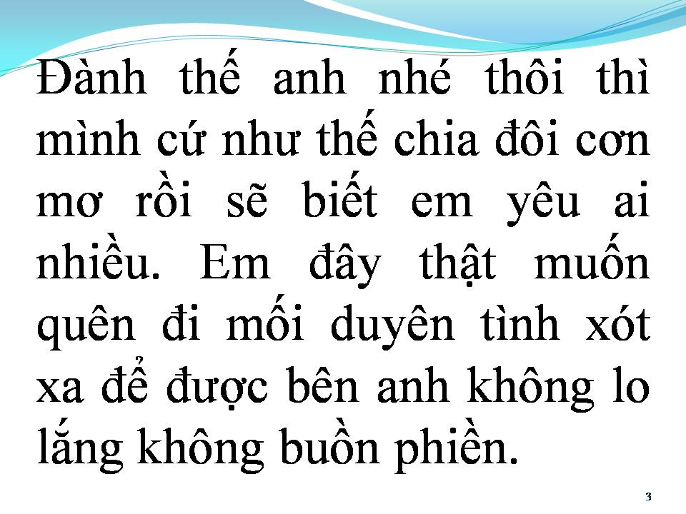 Lời bài hát CHIA ĐÔI CƠN MƠ