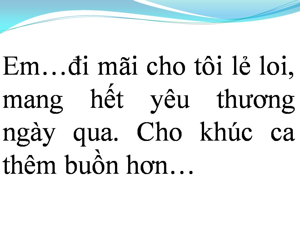 Lời bài hát CHIA ĐÔI VẦNG TRĂNG