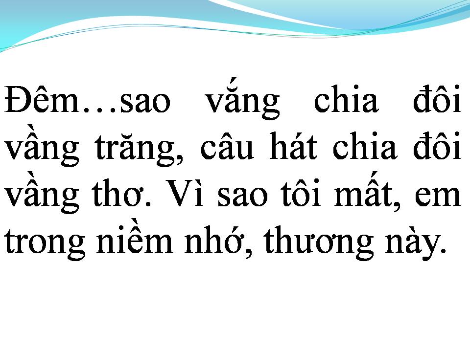 Lời bài hát CHIA ĐÔI VẦNG TRĂNG