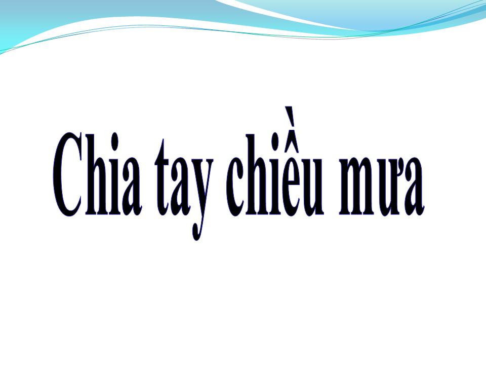 Lời bài hát CHIA TAY CHIỀU MƯA