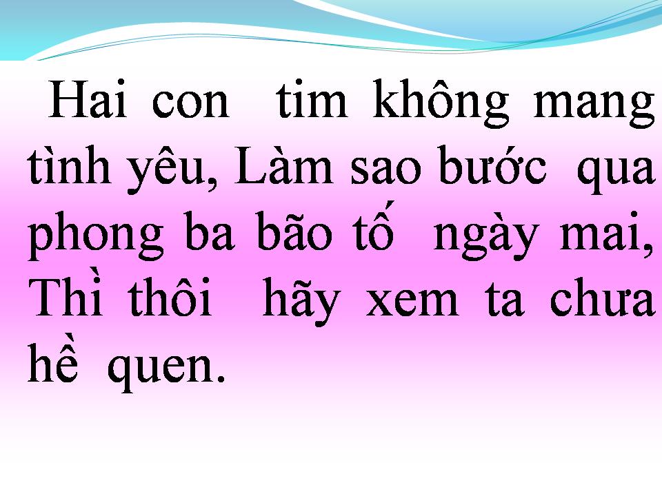 Lời bài hát CHIA TAY LÀ HẾT