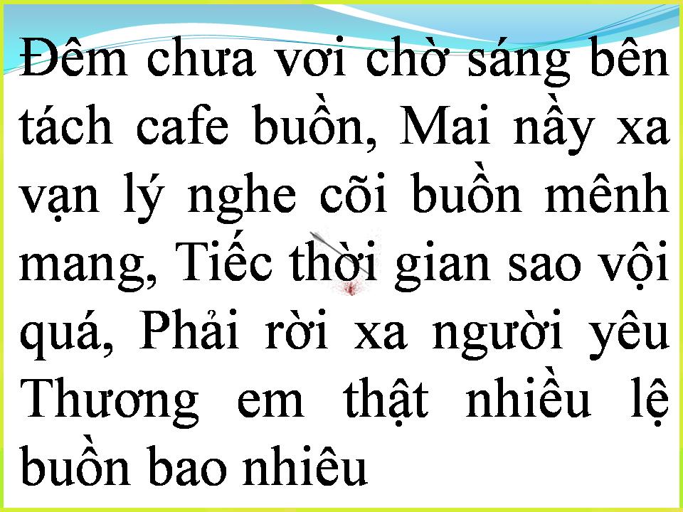 Lời bài hát CHIA XA