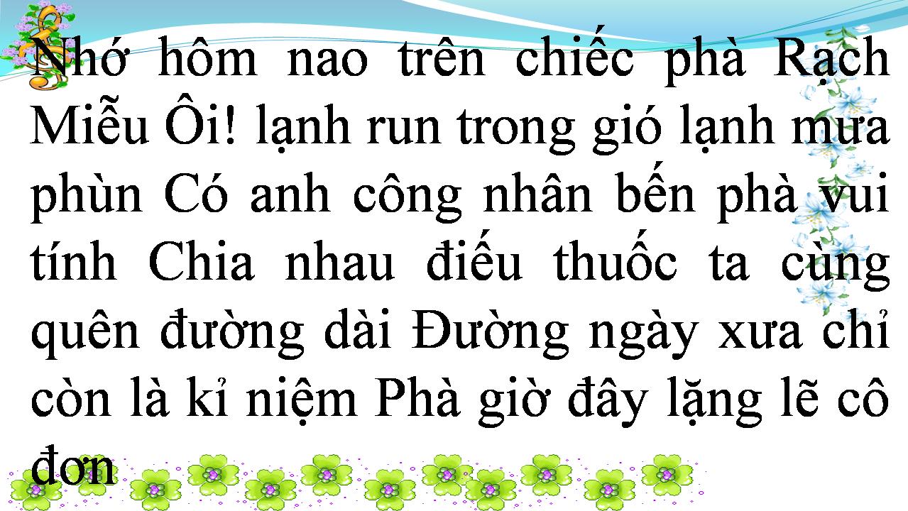 Lời bài hát CHIẾC CẦU DÂNG BÁC