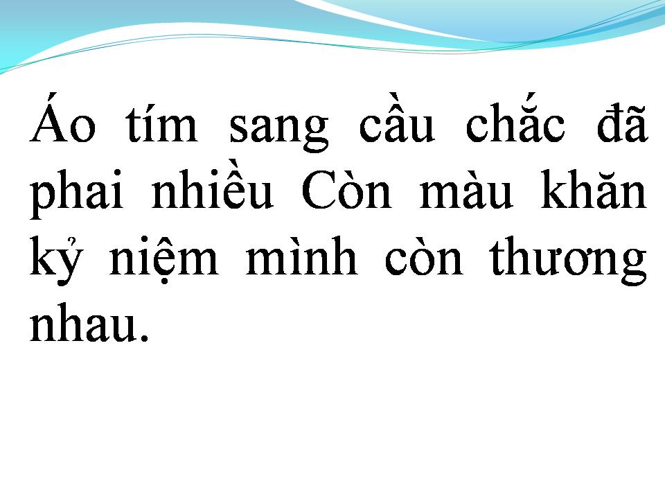Lời bài hát CHIẾC KHĂN MÀU TÍM