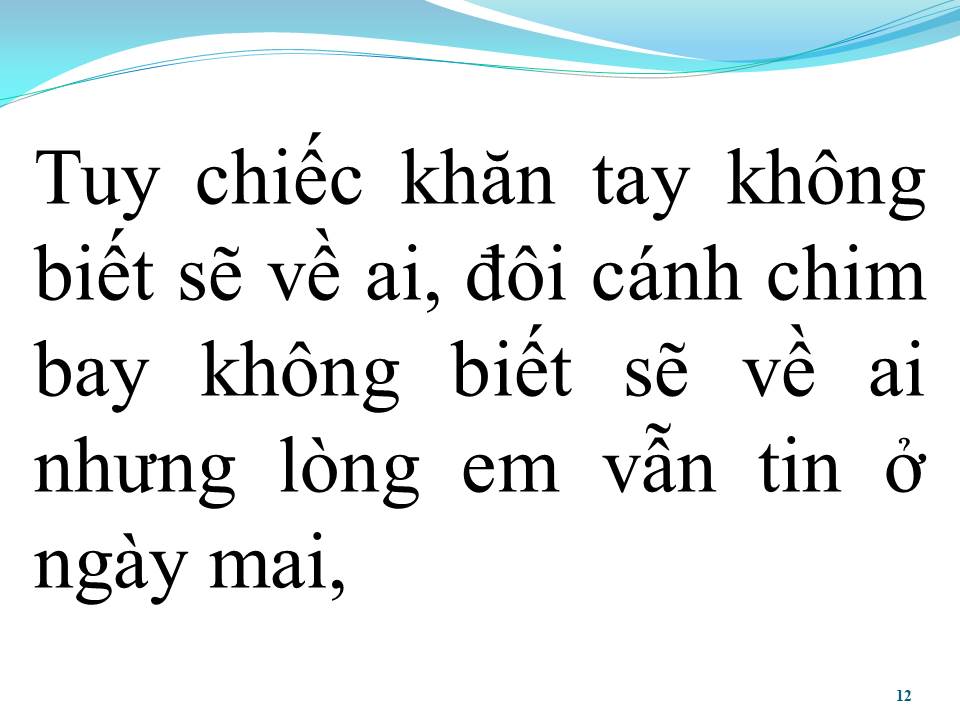 Lời bài hát CHIẾC KHĂN TAY