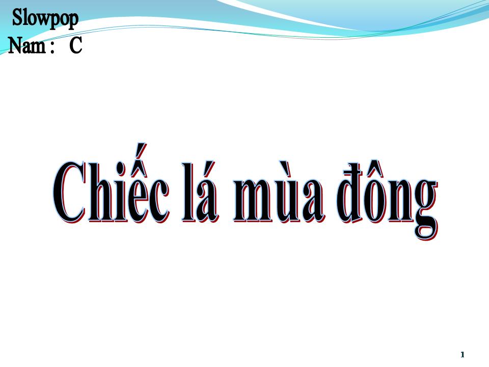 Lời bài hát CHIẾC LÁ MÙA ĐÔNG