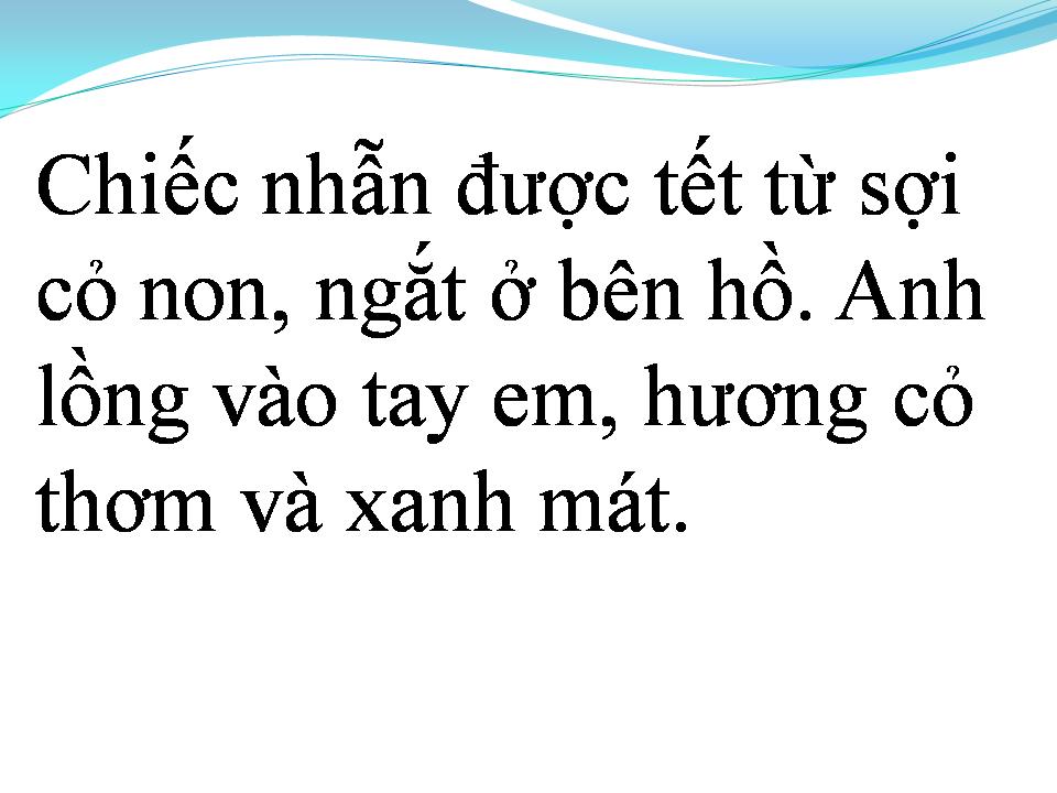 Lời bài hát CHIẾC NHẪN CỎ
