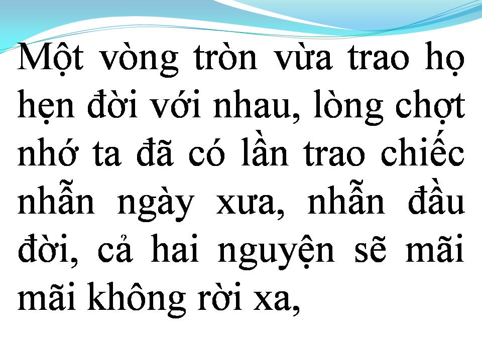 Lời bài hát CHIẾC NHẪN NGÀY XƯA