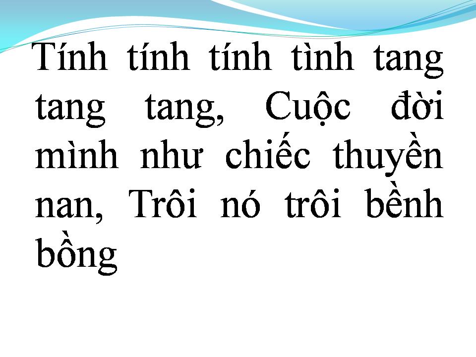 Lời bài hát CHIẾC THUYỀN NAN