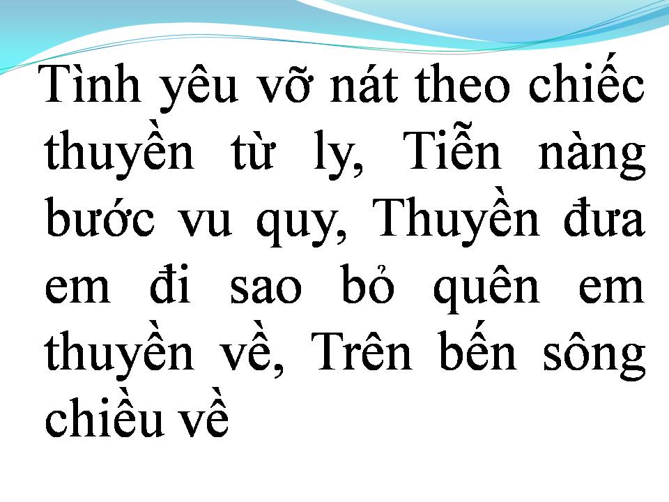 Lời bài hát CHIẾC THUYỀN TỪ LY