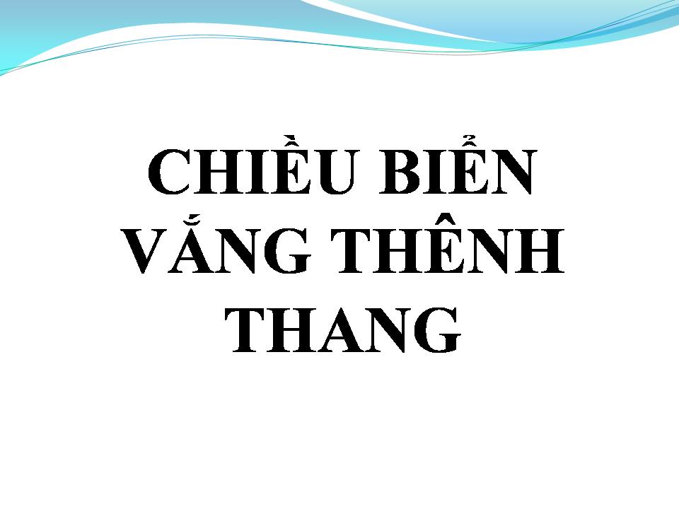 Lời bài hát CHIỀU BIỂN VẮNG THÊNH THANG
