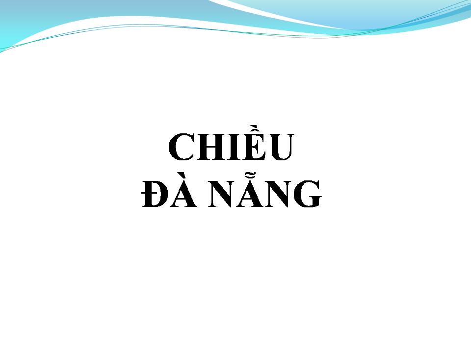 Lời bài hát CHIỀU ĐÀ NẴNG