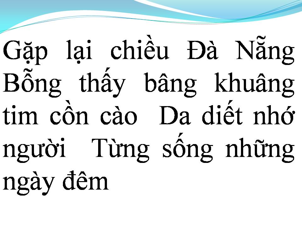 Lời bài hát CHIỀU ĐÀ NẴNG