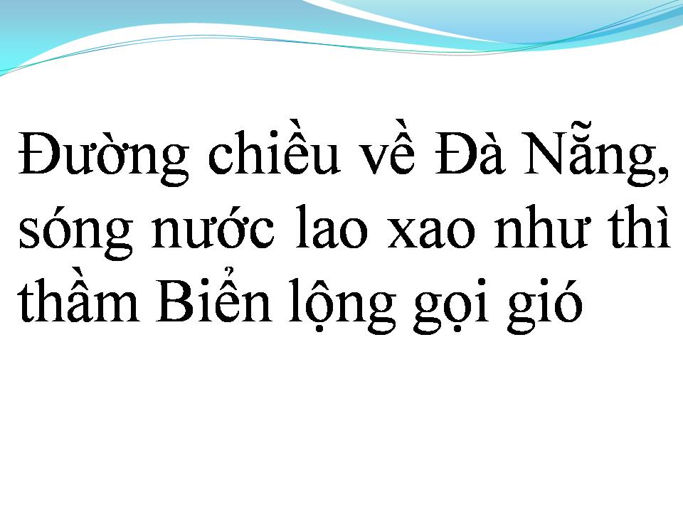 Lời bài hát CHIỀU ĐÀ NẴNG