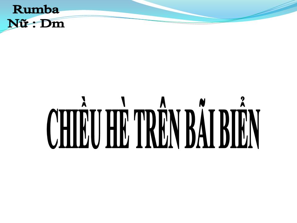 Lời bài hát CHIỀU HÈ TRÊN BÃI  BIỂN