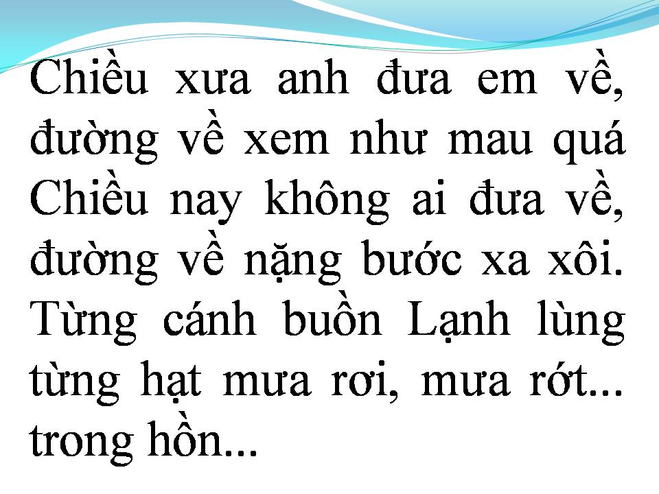 Lời bài hát CHIỀU MƯA ANH ĐƯA EM VỀ