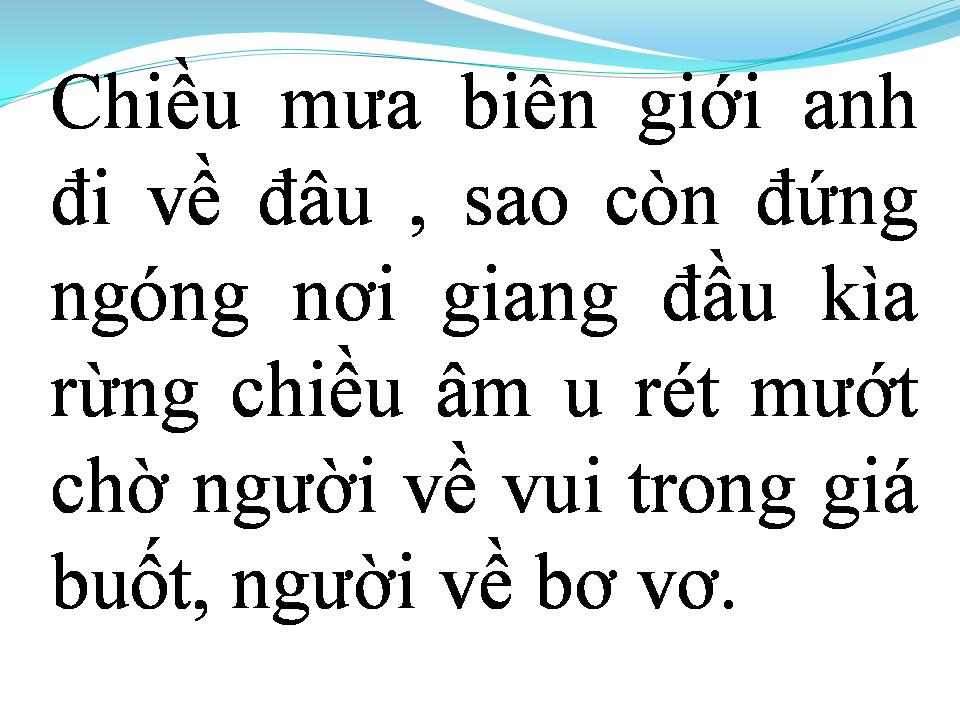 Lời bài hát CHIỀU MƯA BIÊN GIỚI