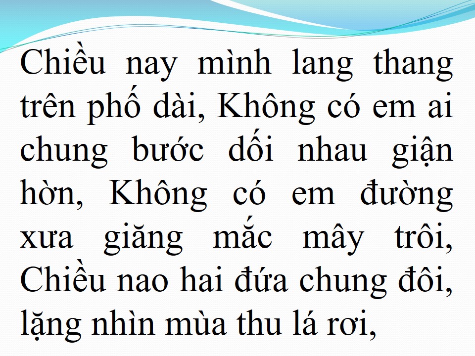 Lời bài hát CHIỀU NAY KHÔNG CÓ EM