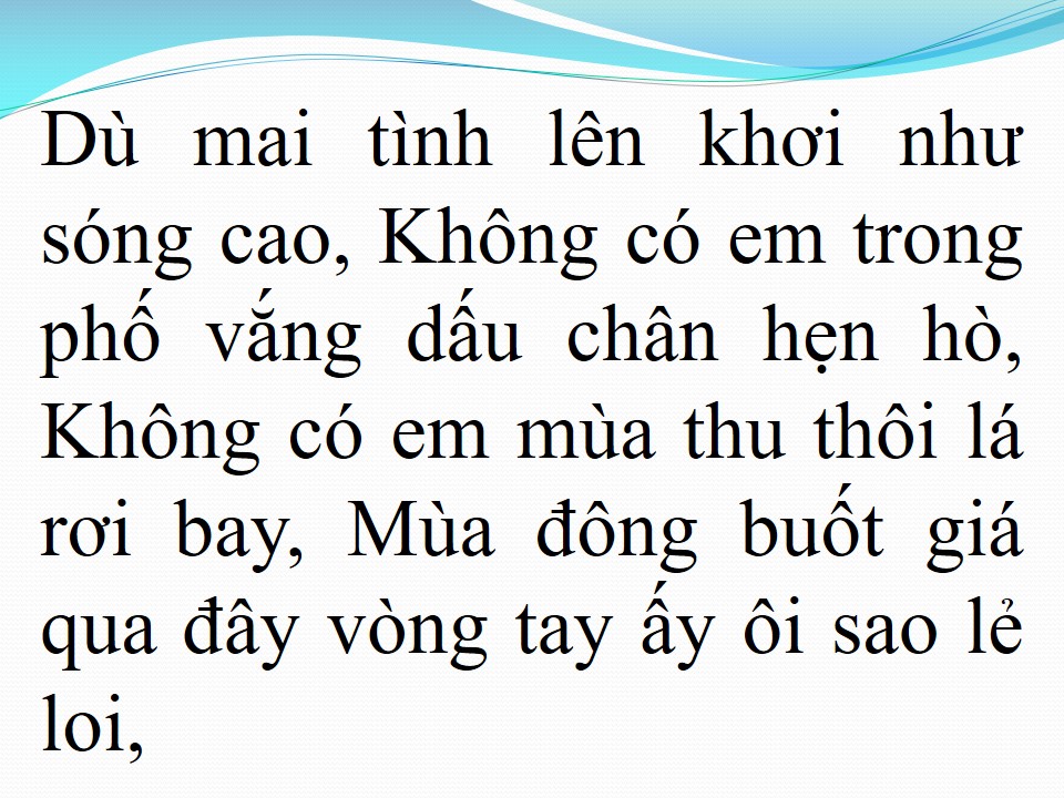 Lời bài hát CHIỀU NAY KHÔNG CÓ EM