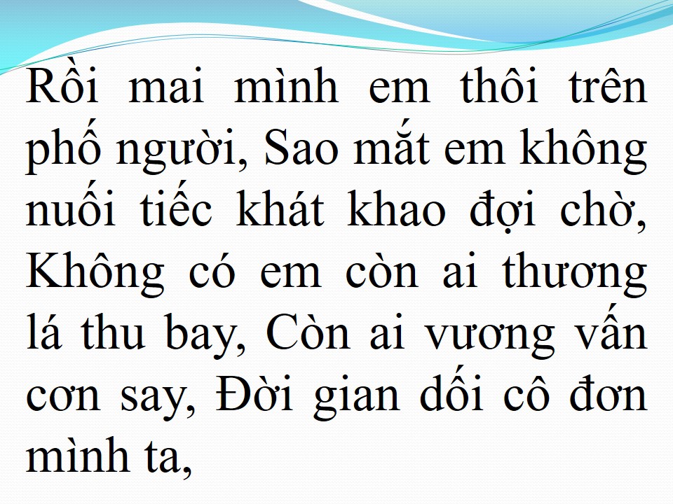 Lời bài hát CHIỀU NAY KHÔNG CÓ EM