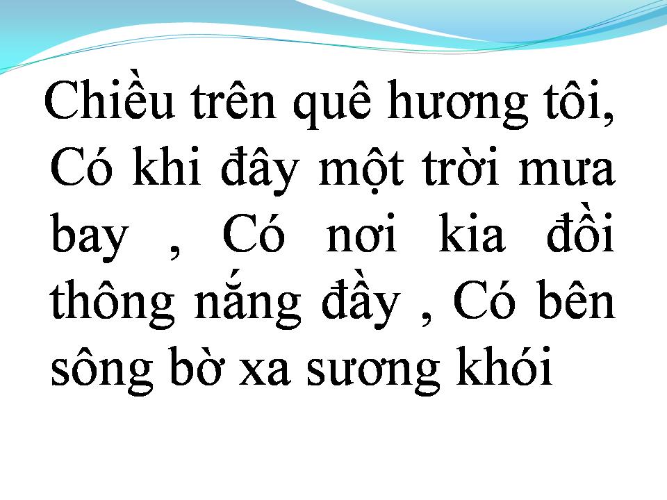 Lời bài hát CHIỀU TRÊN QUÊ HƯƠNG TÔI