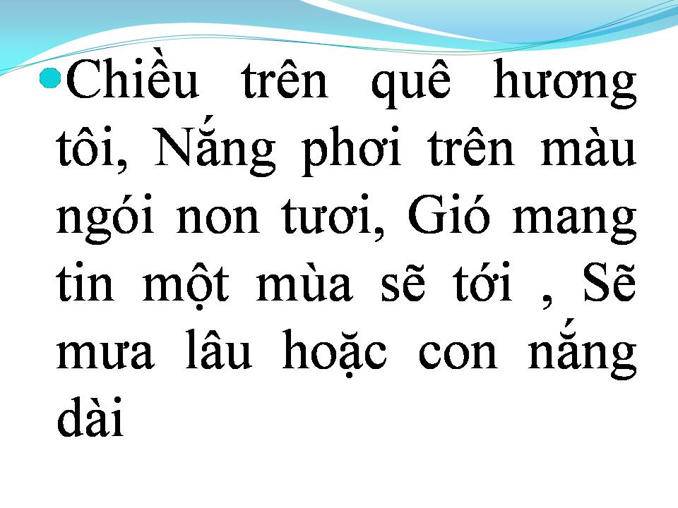 Lời bài hát CHIỀU TRÊN QUÊ HƯƠNG TÔI
