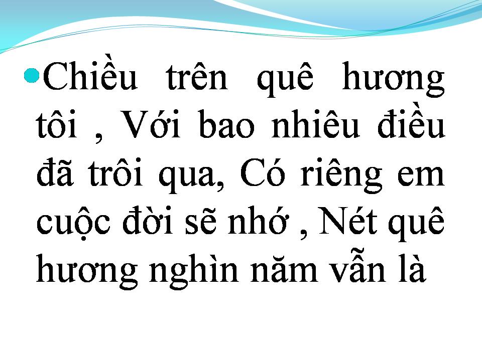 Lời bài hát CHIỀU TRÊN QUÊ HƯƠNG TÔI