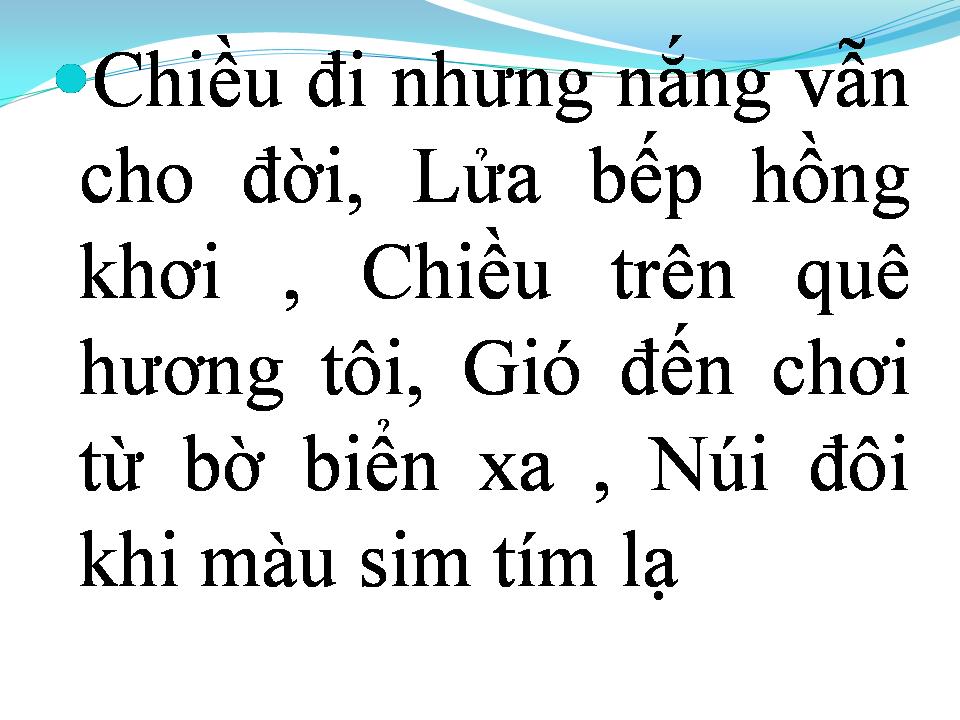 Lời bài hát CHIỀU TRÊN QUÊ HƯƠNG TÔI