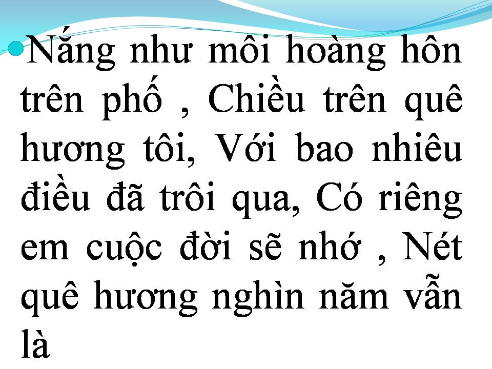 Lời bài hát CHIỀU TRÊN QUÊ HƯƠNG TÔI