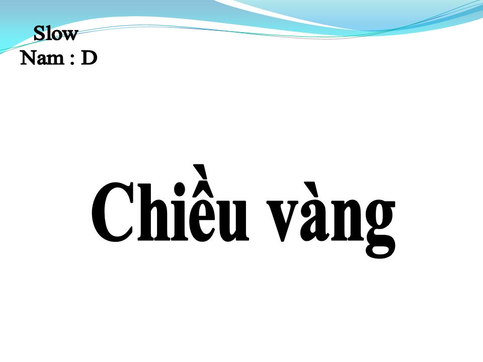 Lời bài hát CHIỀU VÀNG