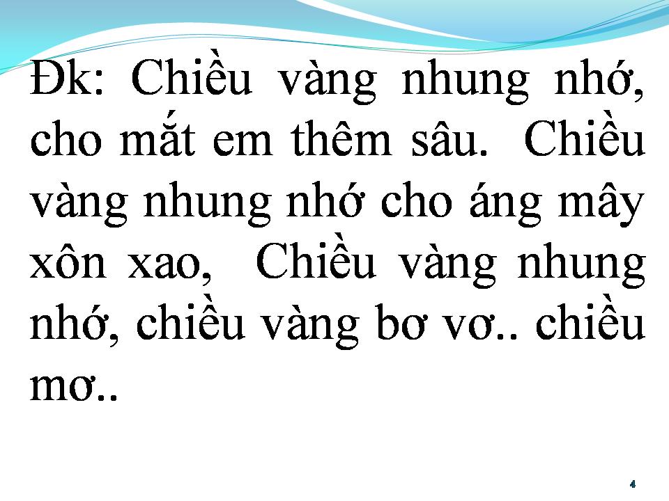 Lời bài hát CHIỀU VÀNG NHUNG NHỚ