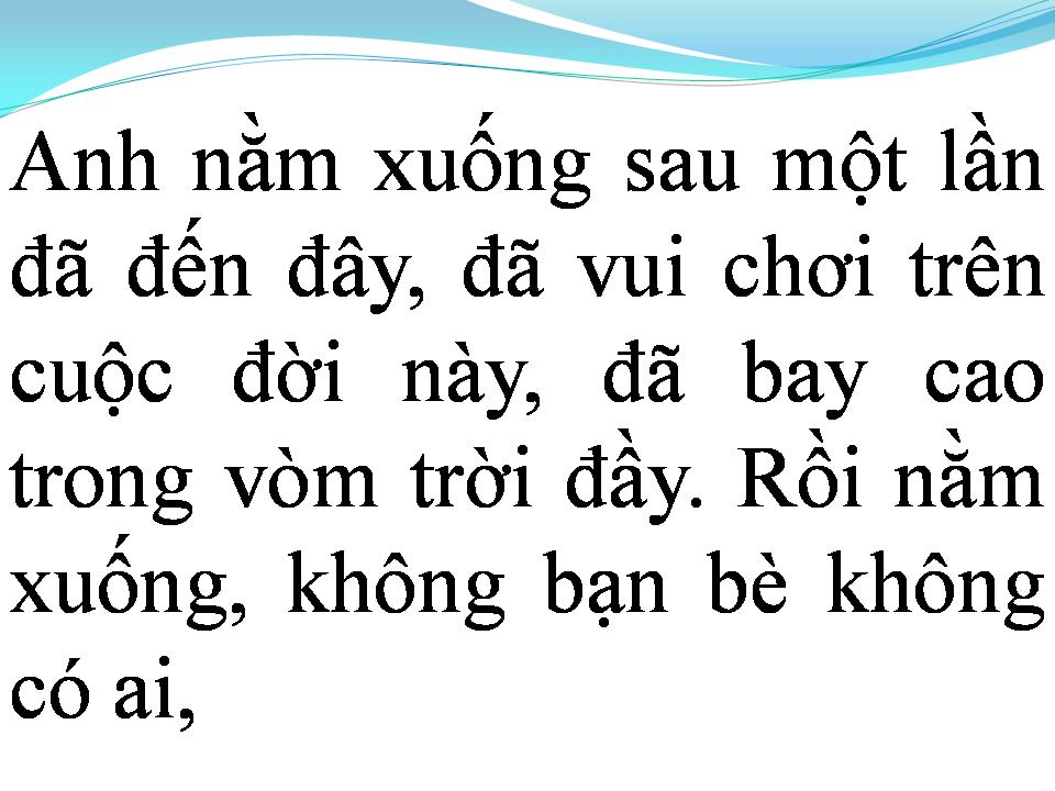 Lời bài hát CHO MỘT NGƯỜI NẰM XUỐNG