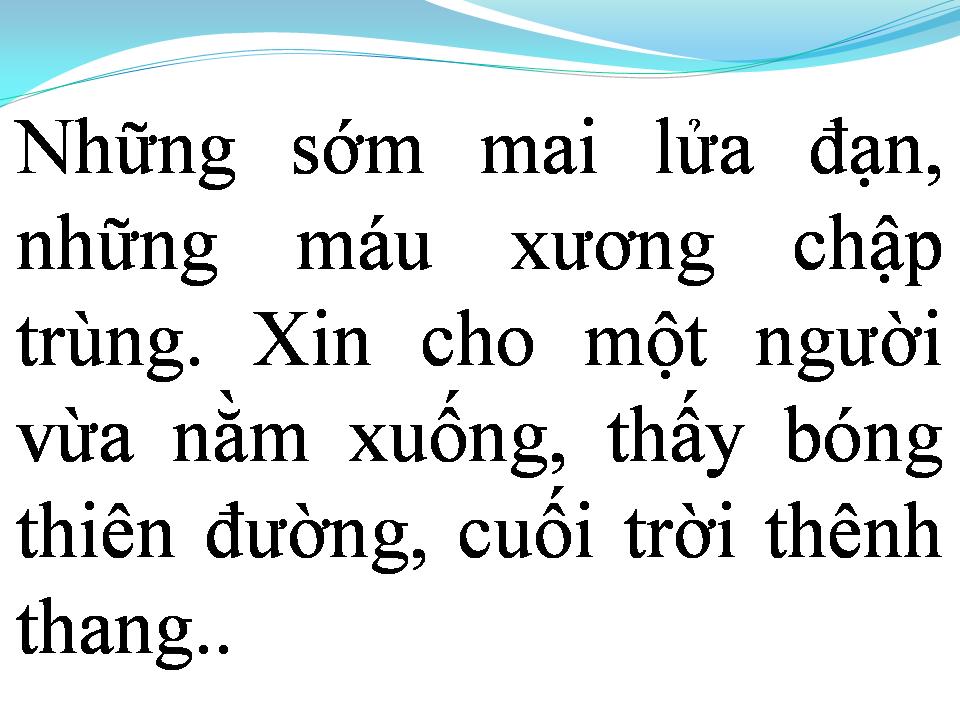 Lời bài hát CHO MỘT NGƯỜI NẰM XUỐNG